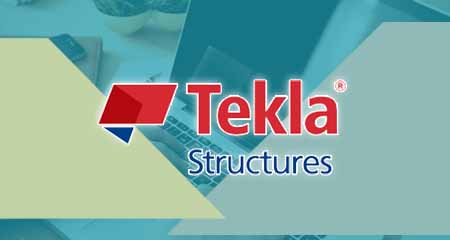 مدل سازی سازه های فولادی با Tekla Structure(BIM)