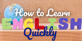 How to learn English quickly